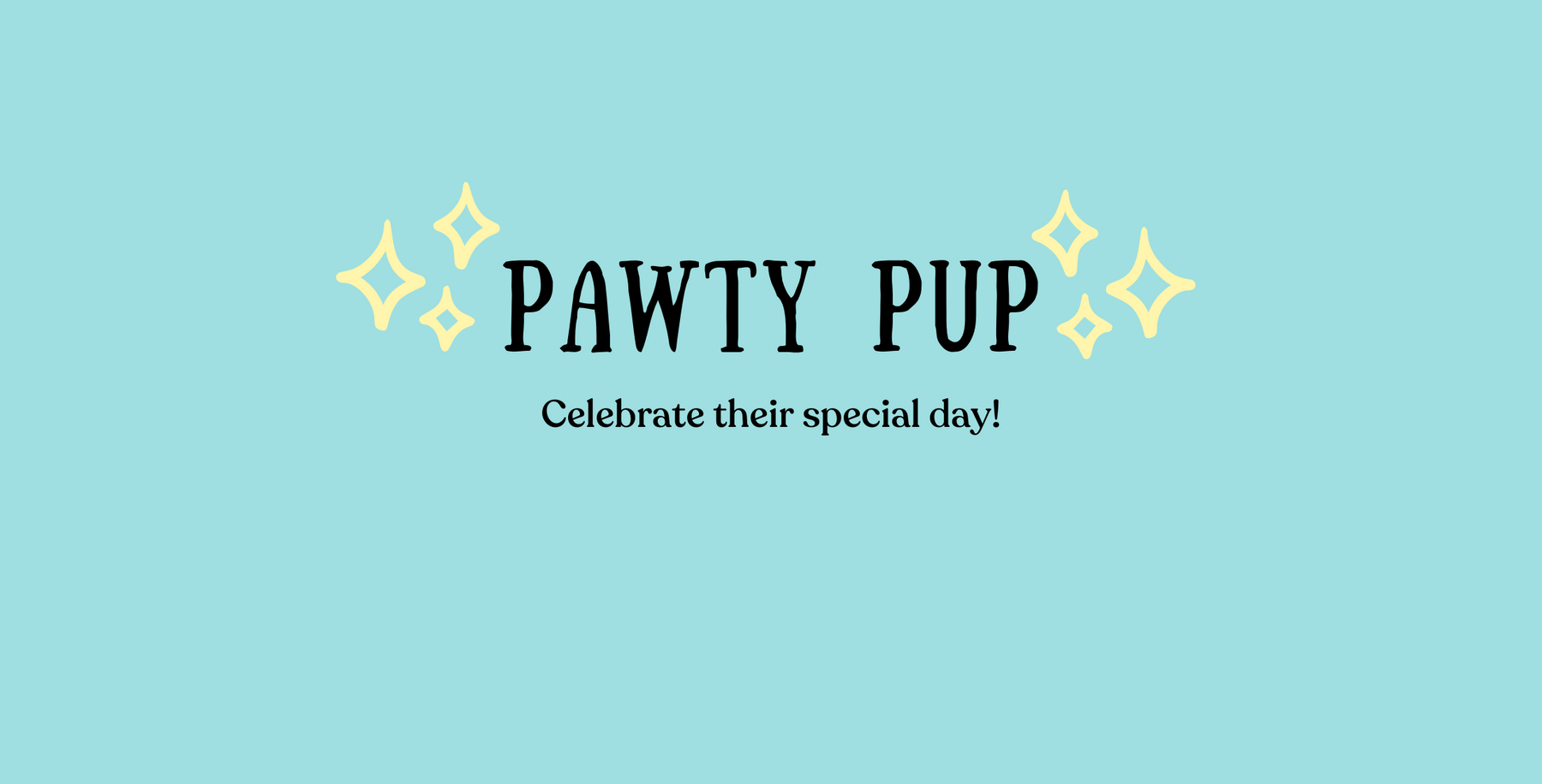 Text: Pawty pup celebrate their special day